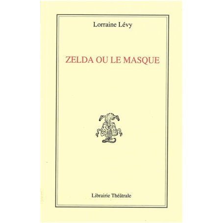 Zelda ou le masque