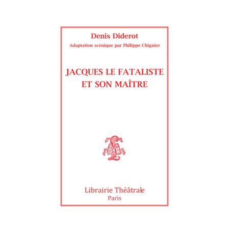 Jacques le Fataliste et son maitre