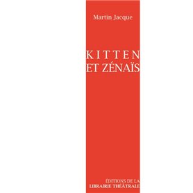 Kitten et Zénais