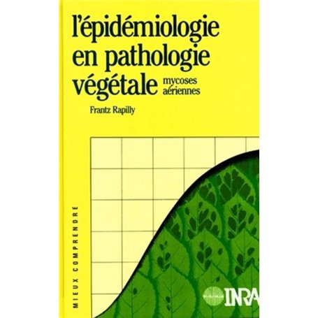 L'épidémiologie en pathologie végétale