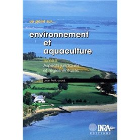 Environnement et aquaculture : tome II