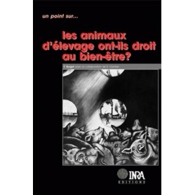 Les animaux d'élevage ont-ils droit au bien-être ?