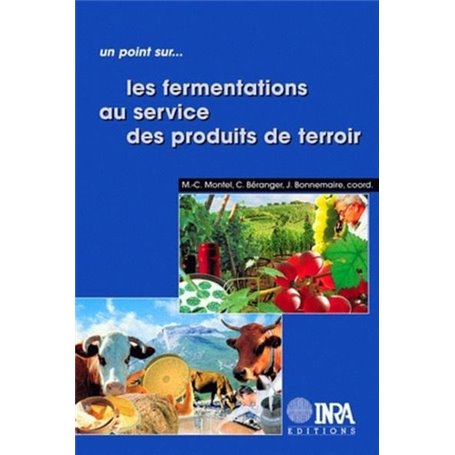 Les fermentations au service des produits de terroir