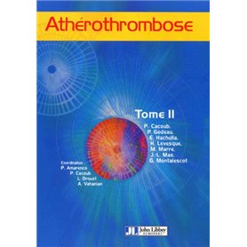 Atherothrombose Tome 2