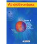 Atherothrombose Tome 2