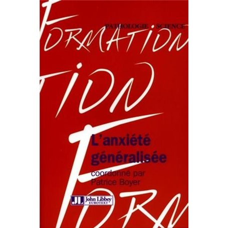 L'anxiété généralisée