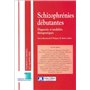 Schizophrénies débutantes