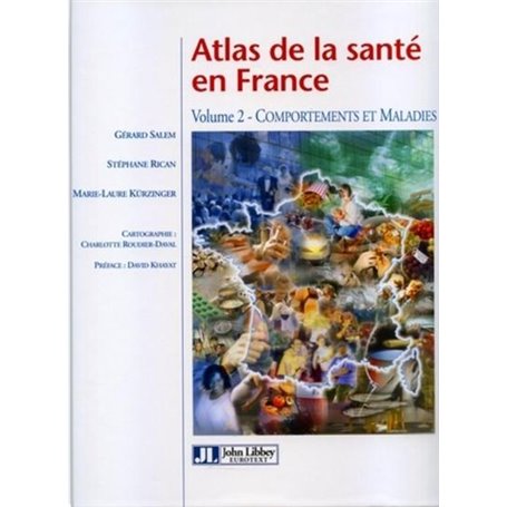 Atlas de la santé en France - Volume 2