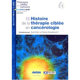 Histoire de la thérapie ciblée en cancérologie