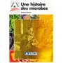 Une histoire des microbes