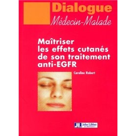 Maîtriser les effets cutanés de son traitement anti-EGFR