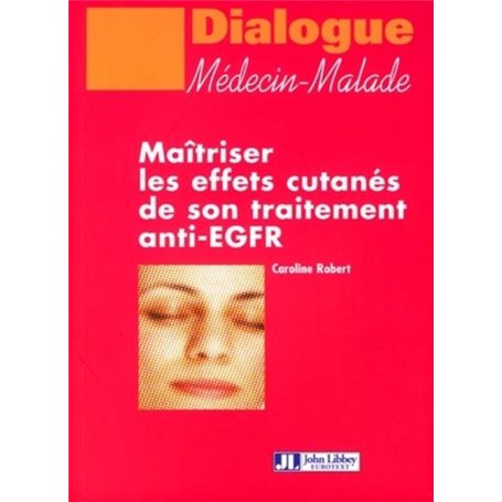 Maîtriser les effets cutanés de son traitement anti-EGFR