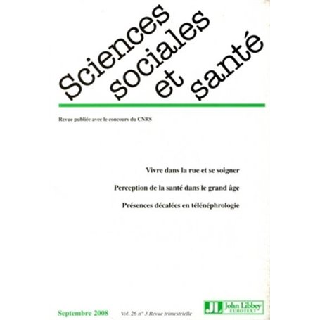 Revue Sciences Sociales et Santé. Septembre  2008. Vol. 26 n°3