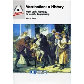 Vaccination : a history