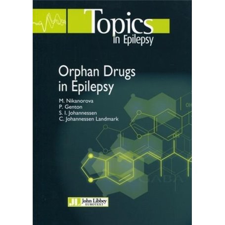 Orphan Drugs in Epilepsy