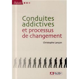 Conduites addictives et processus de changement