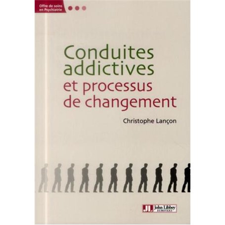 Conduites addictives et processus de changement