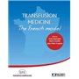 Transfusion medicine : the french model