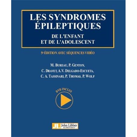 Les syndromes épileptiques de l'enfant et de l'adolescent