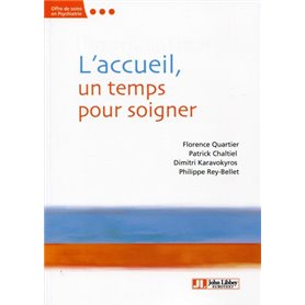 L'Accueil, un temps pour soigner