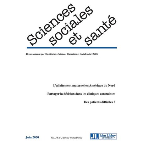 Revue Sciences Sociales et Santé. Vol. 38 - N°2 - Juin 2020