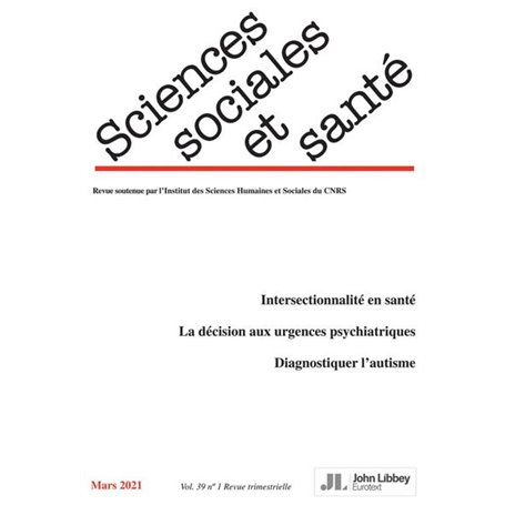 Revue Sciences Sociales et Santé. Volume 39 - N°1/2021 (mars 2021)