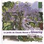 Le jardin de Claude Monet à Giverny