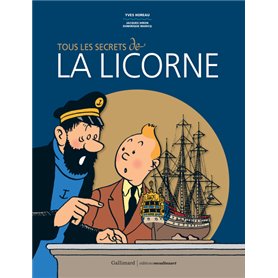 Tous les secrets de "La Licorne"