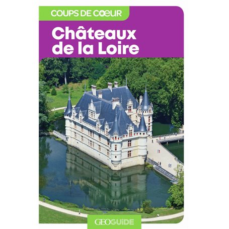 Châteaux de la Loire