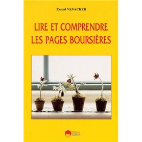 LIRE ET COMPRENDRE LES PAGES BOURSIERES