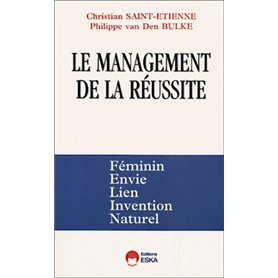 MANAGEMENT DE LA REUSSITE (LE)