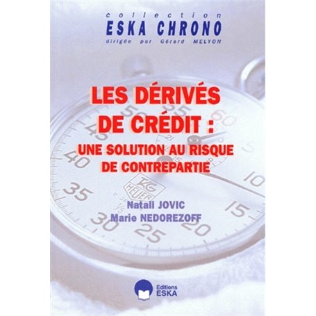 DERIVES DE CREDIT (LES)