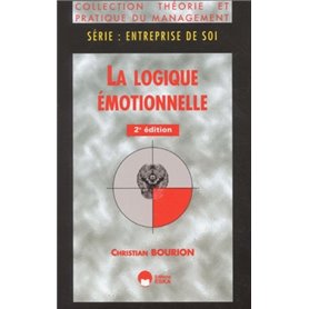 LOGIQUE EMOTIONNELLE (LA)