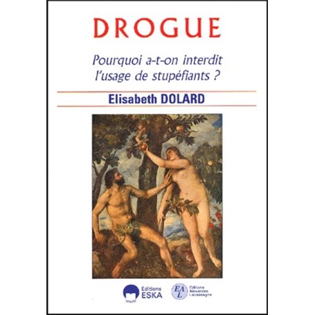 Drogue, pourquoi a-t-on interdit l'usage de stupéfiants ?