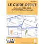 Le guide du Microsoft Office pour PC et pour Mac