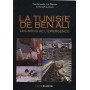 TUNISIE DE BEN ALI (LA)