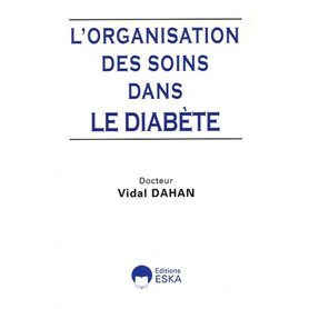 ORGANISATION DES SOINS DANS LE DIABETE