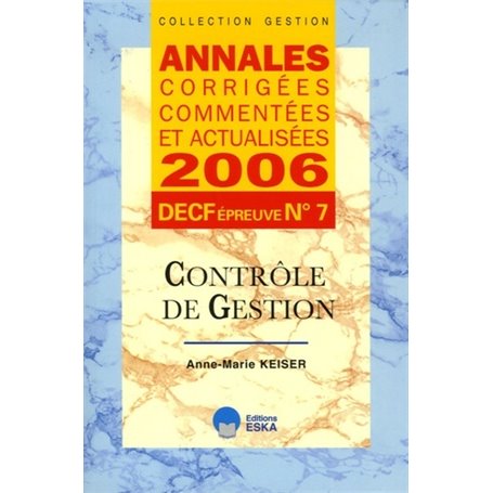 ANNALES 2006 DECF N 7 CONTROLE DE GESTIO