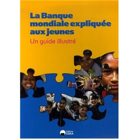 BANQUE MONDIALE EXPLIQUEE AUX JEUNES