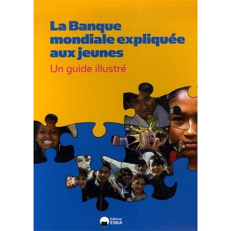 BANQUE MONDIALE EXPLIQUEE AUX JEUNES