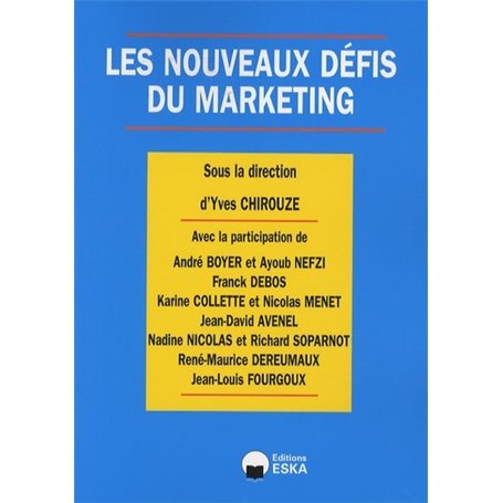 NOUVEAUX DEFIS DU MARKETING (LES)