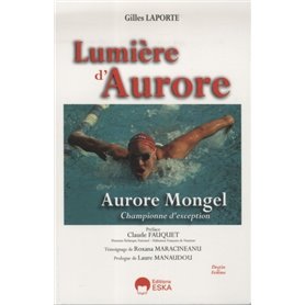 LUMIERE D AURORE AURORE MONGEL CHAMPIONNE D EXCEPTION