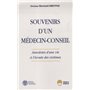 SOUVENIRS D UN MEDECIN CONSEIL