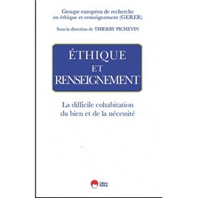 ETHIQUE ET RENSEIGNEMENT