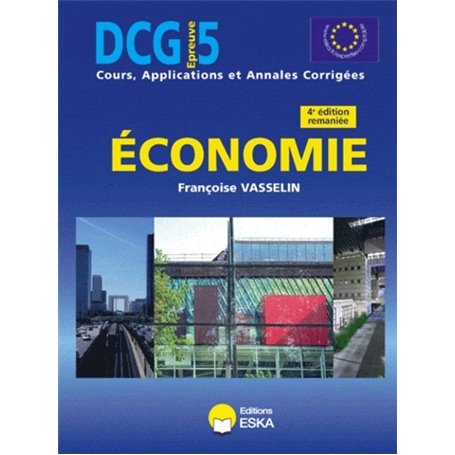 DCG 5 ECONOMIE COURS 4EME EDITION REMANIEE