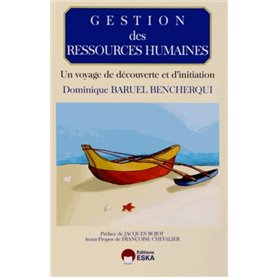 GESTION DES RESSOURCES HUMAINES UN VOYAGE DE DECOUVERTE ET D'INITIATION