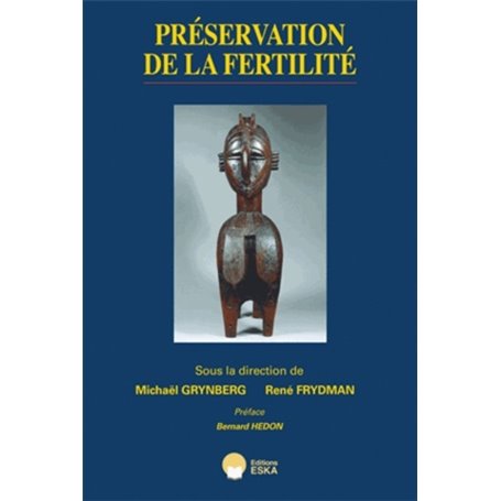 PRESERVATION DE LA FERTILITE