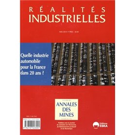 QUELLE INDUSTRIE AUTOMOBILE POUR LA FRANCE DANS 20 ANS REVUE REALITES INDUSTRIEL