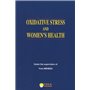 OXIDATIVE STRESS AND WOMEN'S HEALTH