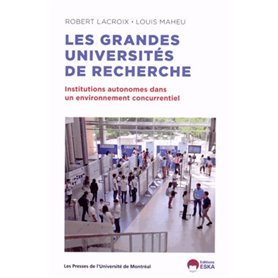 LES GRANDES UNIVERSITES DE RECHERCHE